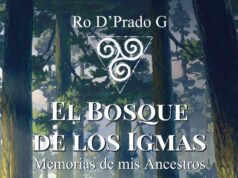 El Bosque de los Igmas: Memorias de mis Ancestros (Spanish Edition)